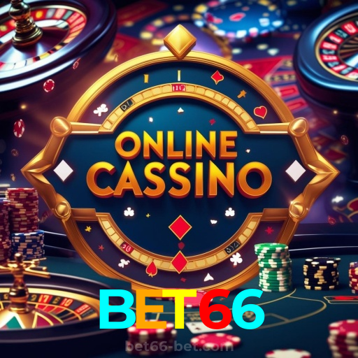 BET66:Jogue roleta, blackjack e aposte no futebol no cassino mais seguro!
