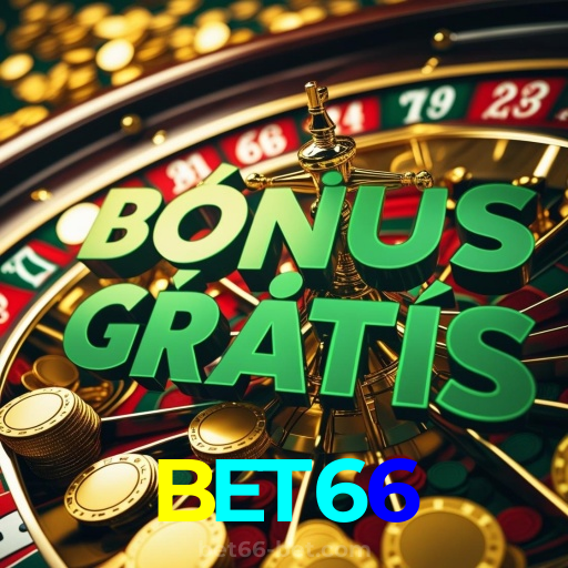 BET66：Cada giro é uma nova chance de ganhar! Venha para as slots agora!