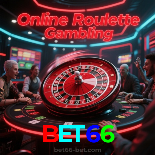 BET66：Entre no cassino e aposte nas roletas mais emocionantes!