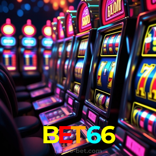 BET66：Aposte nas melhores slots e conquiste grandes vitórias!