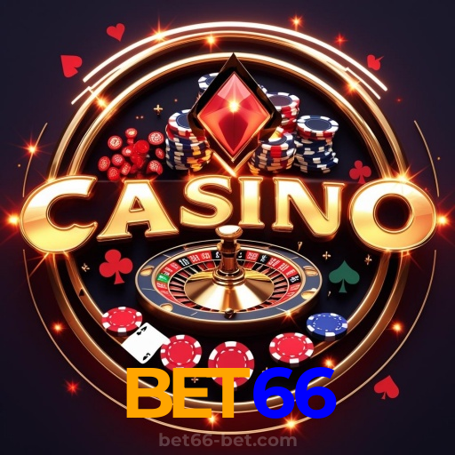 BET66:Aposte em nosso cassino e viva uma experiência única de diversão!